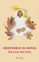 Ordinário da Missa - Para uso dos Fiéis